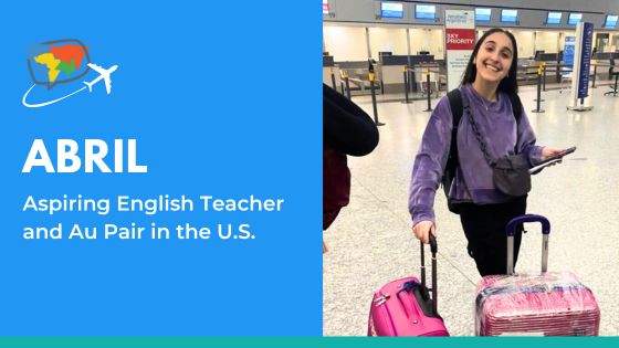 Bridge alum and au pair, Abril, traveling to the U.S.