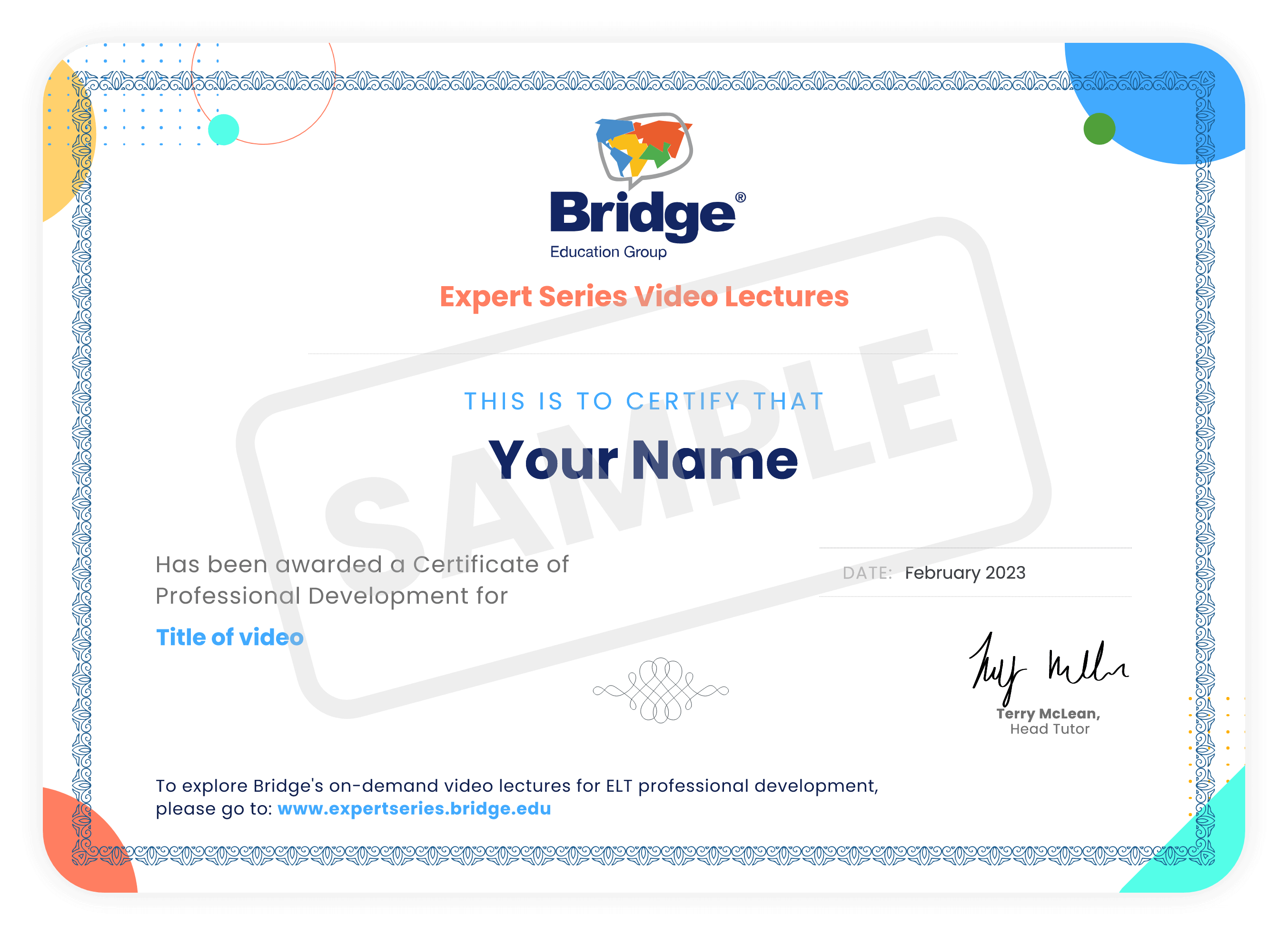 A Certificate of Professional Development for English Language Teachers A Certificate of Professional Development for English Language Teachers